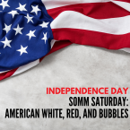 Somm Saturday: American Red, White, & Bubbles
